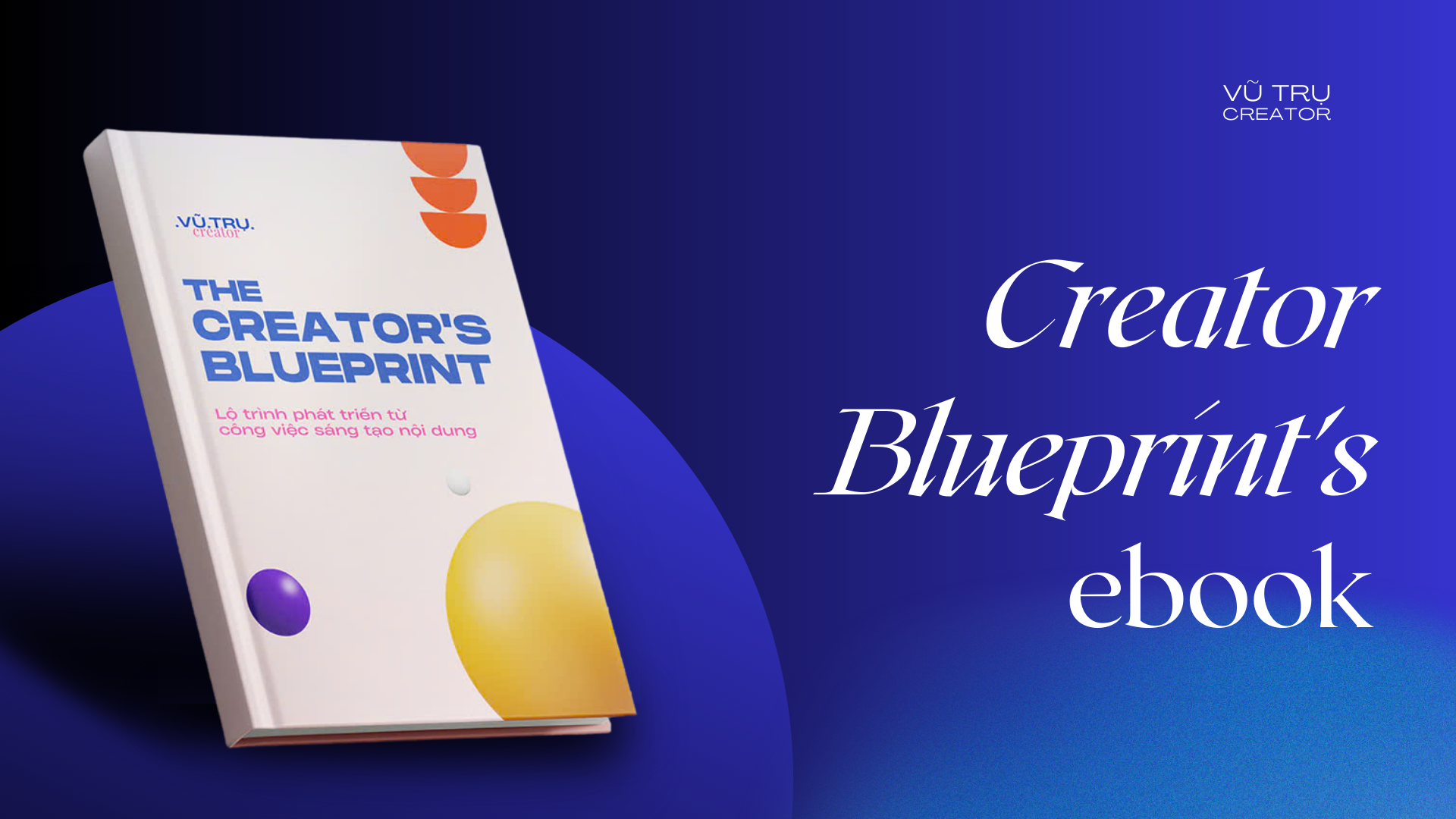 The Creator's Blueprint E-book!